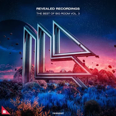 Revealed Recordings Presents the Best of Big Room Vol. 3 by Various Artists - album cover