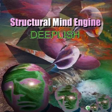Deeplish by Structural Mind Engine - album cover