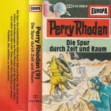 Perry Rhodan 9: Die Spur durch Zeit und Raum by Perry Rhodan - album cover