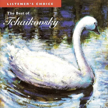 The Best of Tchaikovsky (Volume 2)