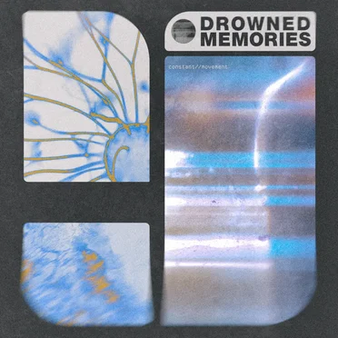 constant//movement by Drowned Memories - album cover