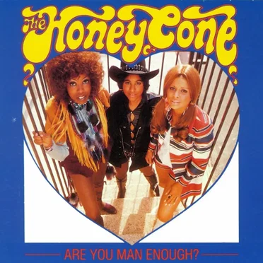 Are You Man Enough by Honey Cone - album cover
