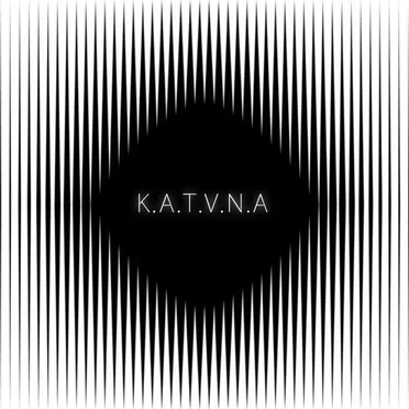 K.A.T.V.N.A