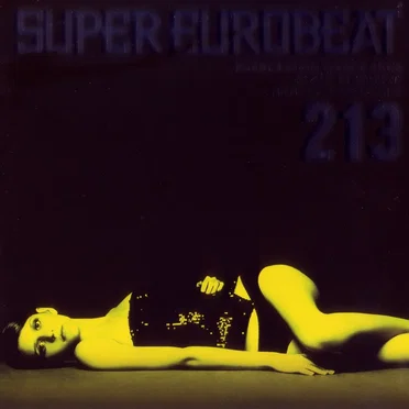 Super Eurobeat, Vol. 213: Non‐Stop Mega Mix by Various Artists - album cover