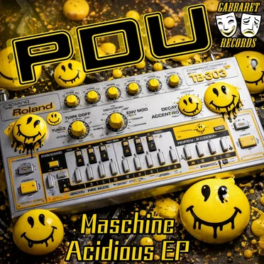 Maschine Acidious EP by PDU - album cover