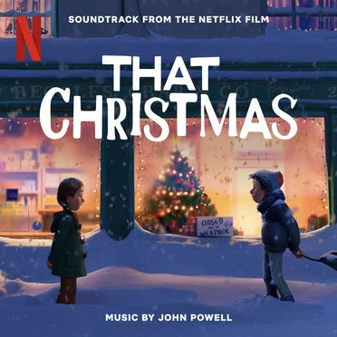 That Christmas: Soundtrack from the Netflix Film