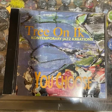 You Choose: Kontemporary Jazz Kreations by Tree On Ik - album cover