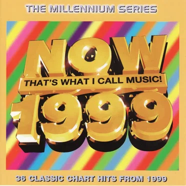 Now That’s What I Call Music! 1999: The Millennium Series by Various Artists - album cover