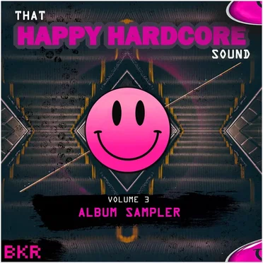 That Happy Hardcore Sound Volume 3 Album Sampler by Various Artists - album cover