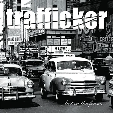 Lost In The Frame by Trafficker - album cover