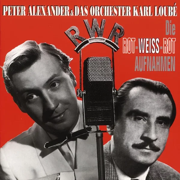 Die Die Rot-Weiss-Rot Aufnahmen