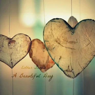 A Beautiful Day by Esther Garcia - album cover