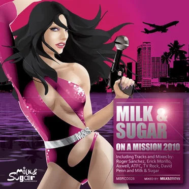Milk & Sugar - On A Mission 2010 by Various Artists - album cover