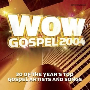 WOW Gospel 2004 by Various Artists - album cover