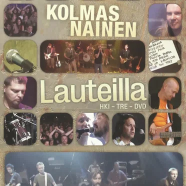 Lauteilla: HKI - TRE - DVD