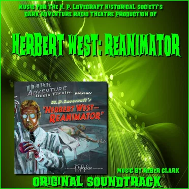 Herbert West: Reanimator: Original Soundtrack