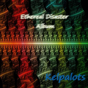 Ethereal Disaster Album