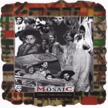 Yiddish & Judeo-Spanish Songs by Mosaic - album cover