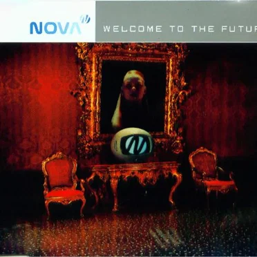 Welcome to the Future by Nova - album cover