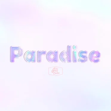 Paradise by HI CUTIE - album cover