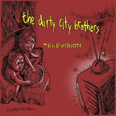 Television by The Dirty City Brothers - album cover