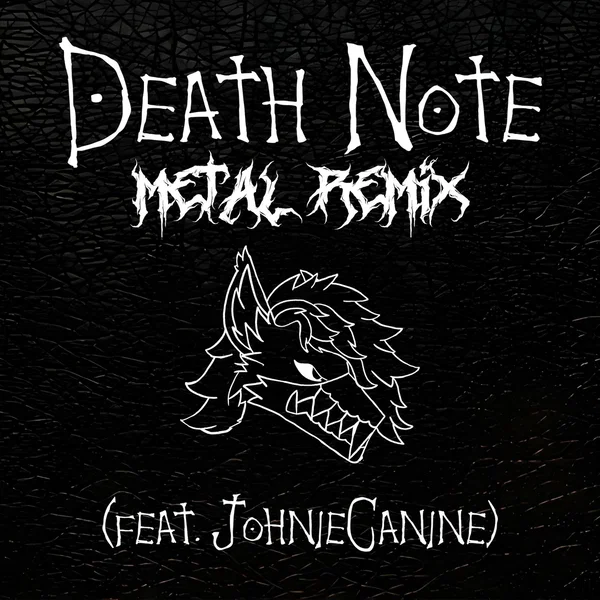 Death Note (metal remix)