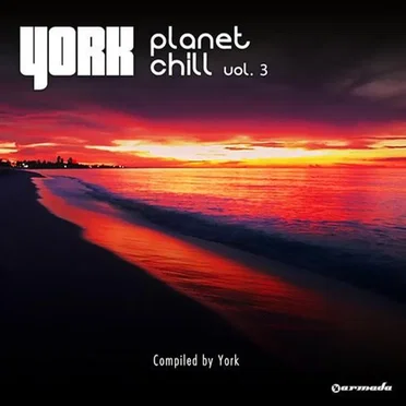 Planet Chill, Volume 3 (Compiled By York) by Various Artists - album cover