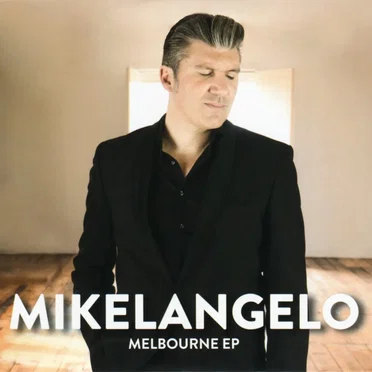 Melbourne EP by Mikelangelo - album cover