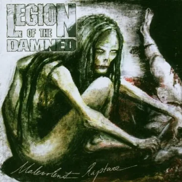 Malevolent Rapture by Legion of the Damned - album cover