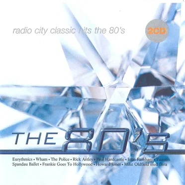 Radio City Classic Hits: The 80's by Various Artists - album cover