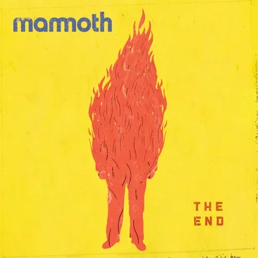 The End by Mammoth - album cover