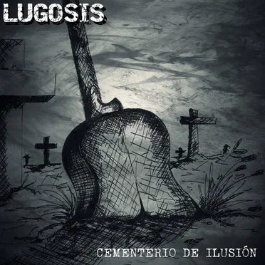 Cementerio de ilusión by Lugosis - album cover