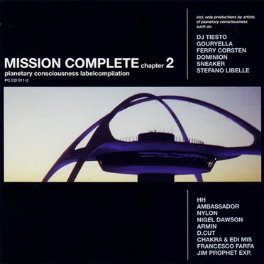 Mission Complete Chapter 2 - Planetary Consciousness Labelcompilation by Various Artists - album cover