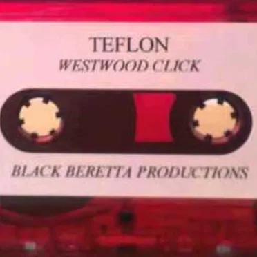 Westwood Click by Teflon - album cover