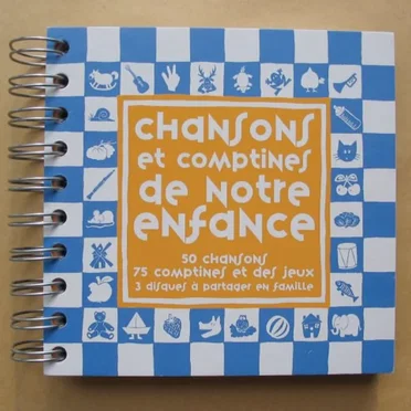 Chansons et comptines de notre enfance