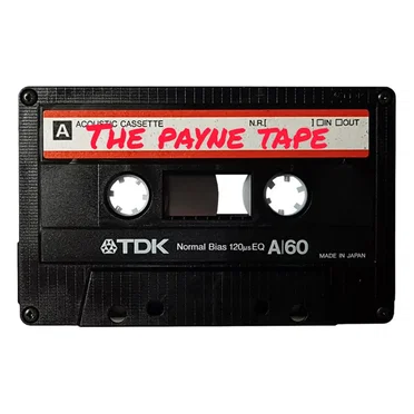 THE Payne Tape