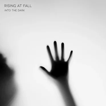 Into The Dark by Rising at Fall - album cover