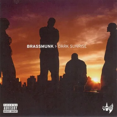 Dark Sunrise by BrassMunk - album cover