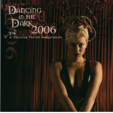 Dancing in the Dark 2006 by Various Artists - album cover