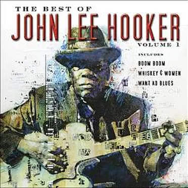 The Best of John Lee Hooker, Volume 1