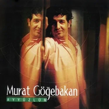 Ayyüzlüm by Murat Göğebakan - album cover