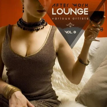 After Work Lounge, Vol. 3 by Various Artists - album cover