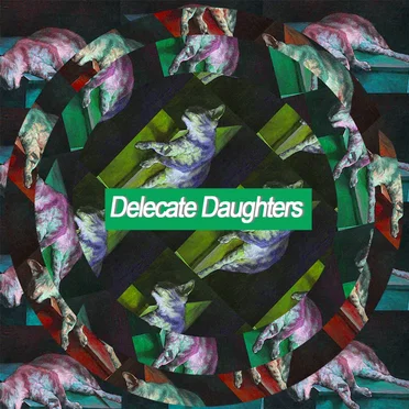 Delecate Daughters by deadCAT - album cover