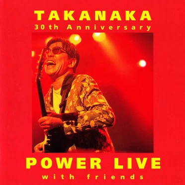 30th Anniversary Power Live With Friends