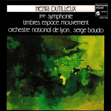 1ère symphonie / Timbres, espace, mouvement