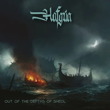 Out of the Depths of Sheol by Hafgúa - album cover