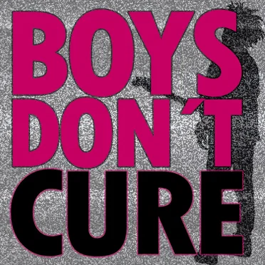 Boys Don't Cure by Morales - album cover