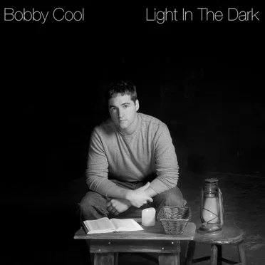 Light In The Dark by Bobby Cool - album cover