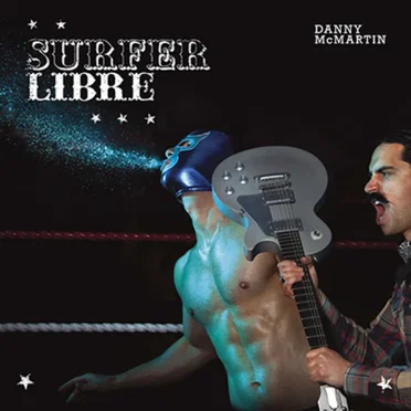 Surfer Libre by Danny McMartin - album cover
