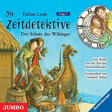Die Zeitdetektive, Folge 7: Der Schatz der Wikinger by Fabian Lenk - album cover